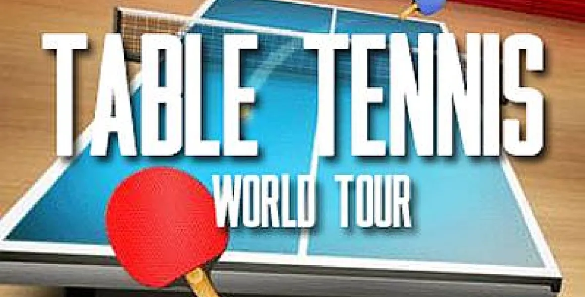 Table Tennis:World Tour