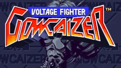 Voltage Fighter Gowcaizer